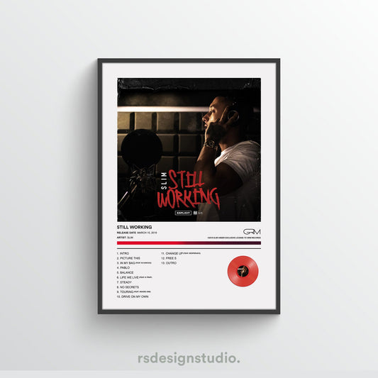 Slim STILL WORKING Album Poster