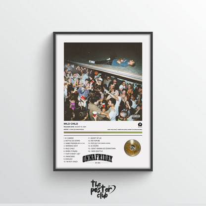 Charlieonnafriday WILD CHILD Album Poster