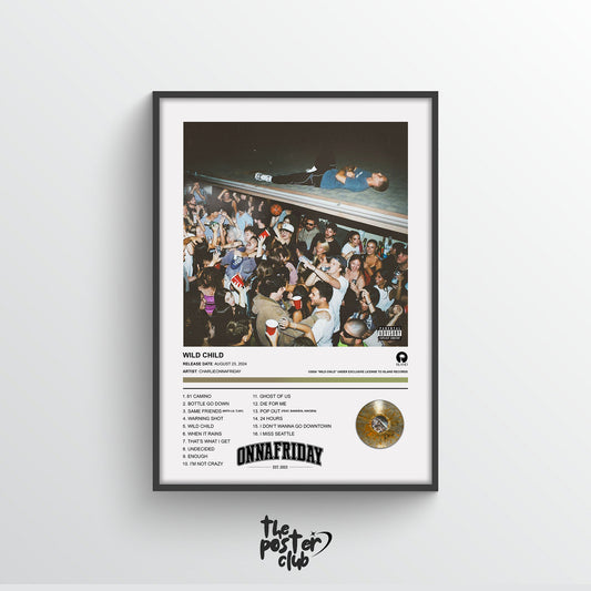 Charlieonnafriday WILD CHILD Album Poster