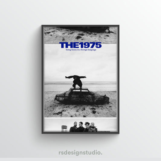 The 1975 Being Funny In A Foreign Language Poster - rsdesignstudio