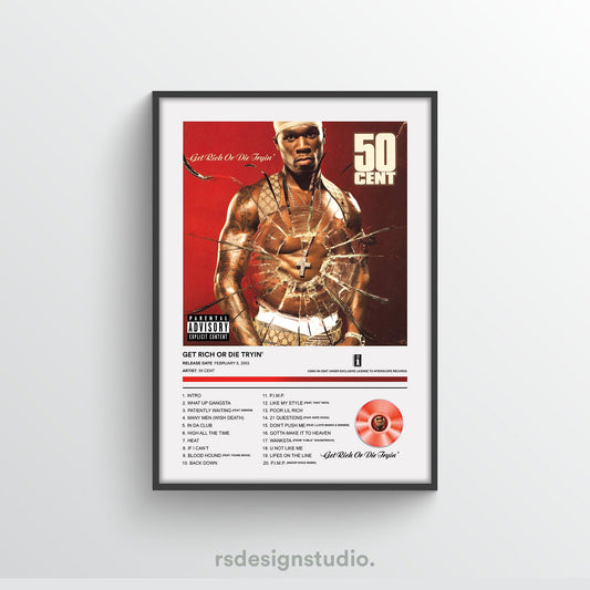 50 Cent Get Rich Or Die Tryin' Album Poster