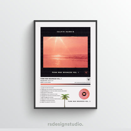 Calvin Harris FUNK WAV BOUNCES VOL.1 Album Poster
