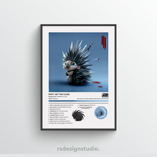 Skrillex DON'T GET TOO CLOSE Album Poster