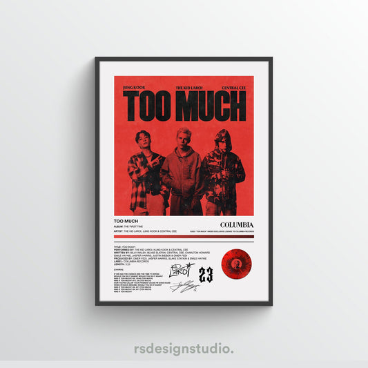 The Kid LAROI, Jung Kook & Central Cee TOO MUCH Poster