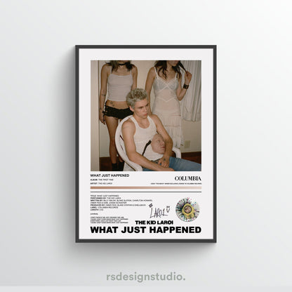 The Kid LAROI WHAT JUST HAPPENED Poster