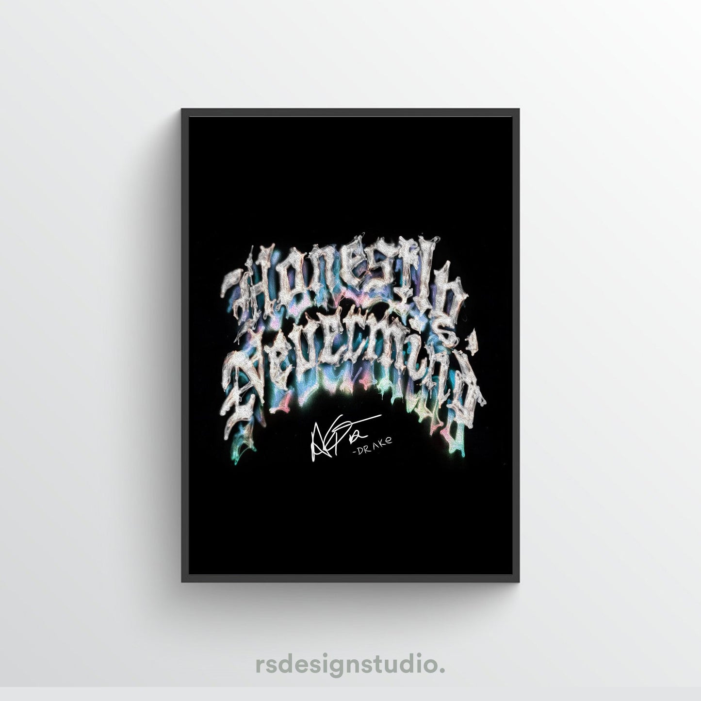 Drake Honestly, Nevermind Poster - rsdesignstudio