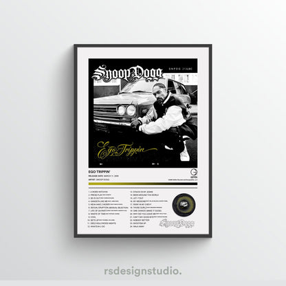 Snoop Dogg EGO TRIPPIN' Album Poster