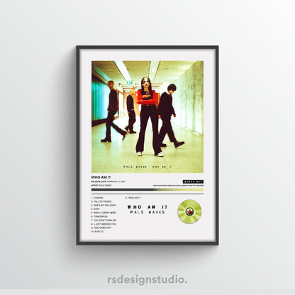 Pale Waves Who Am I? Album Poster - rsdesignstudio