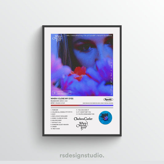 Chelsea Cutler WHEN I CLOSE MY EYES Album Poster