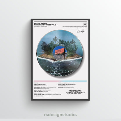 Calvin Harris Funk Wav Bounces Vol.2 Vinyl Poster - rsdesignstudio