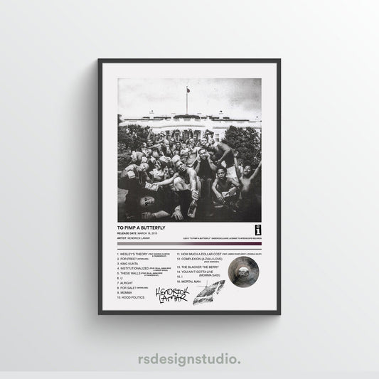 Kendrick Lamar TO PIMP A BUTTERFLY Album Poster