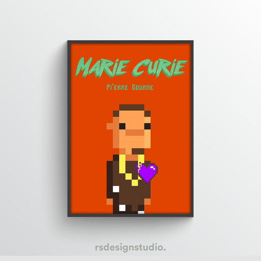 Pi'erre Bourne Marie Curie Poster - rsdesignstudio