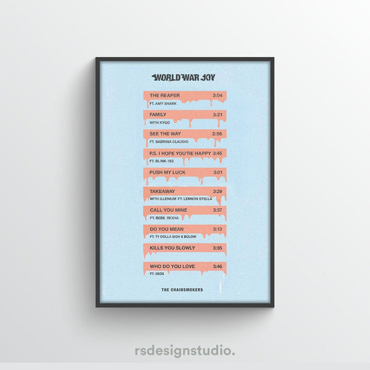 The Chainsmokers World War Joy Tracklist Poster - rsdesignstudio