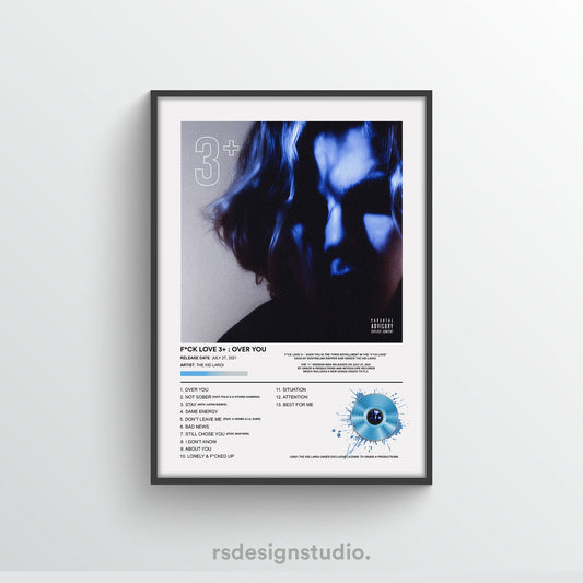 The Kid LAROI F*CK LOVE 3+: OVER YOU Album Poster - rsdesignstudio