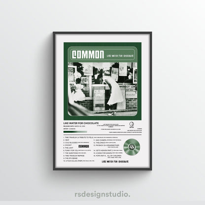 Common Like Water For Chocolate Album Poster - rsdesignstudio