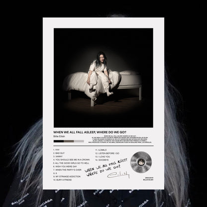 Billie Eilish When We All Fall Asleep, Where Do We Go? Album Poster - rsdesignstudio