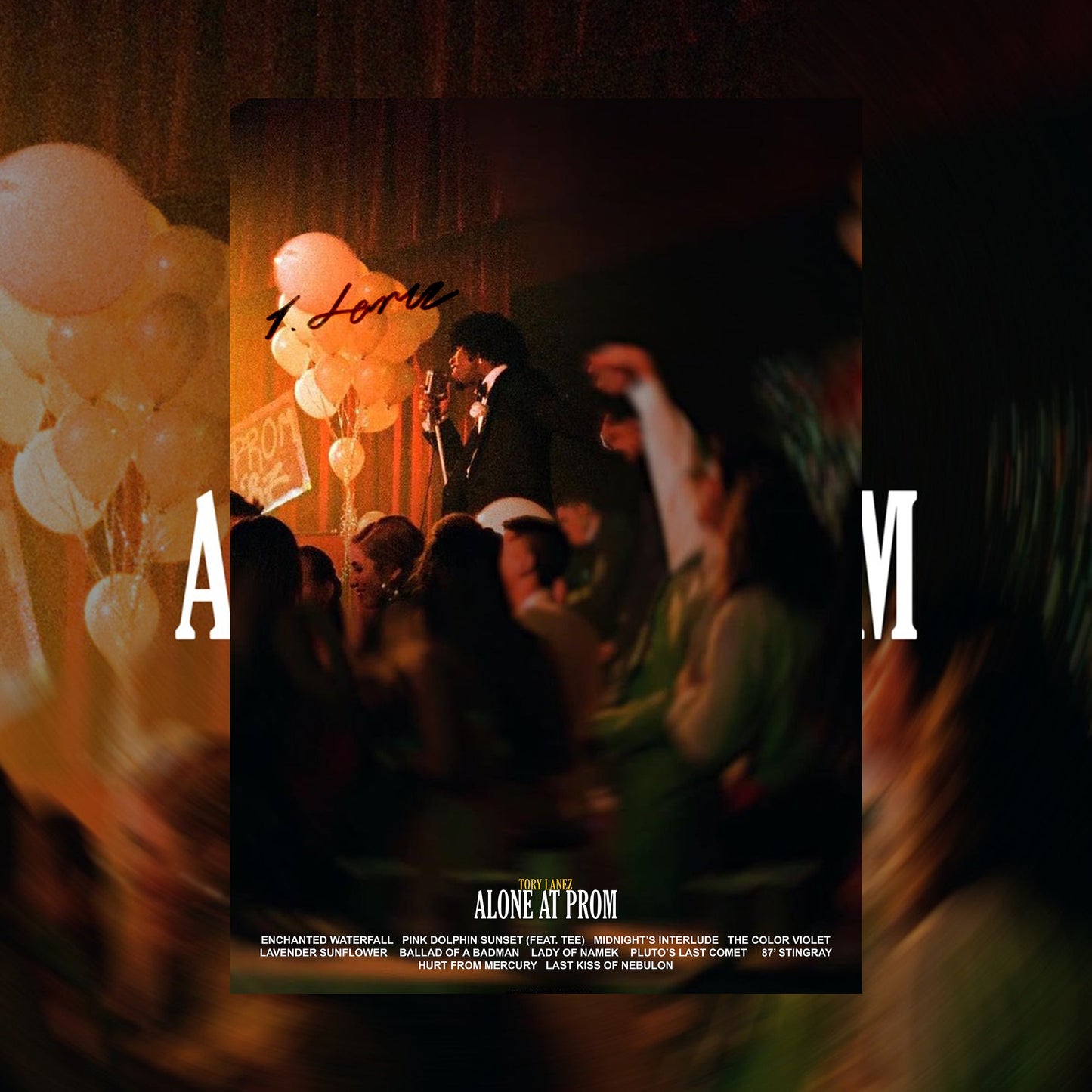 Tory Lanez Alone At Prom Tracklist Poster - rsdesignstudio