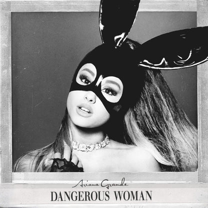 Ariana Grande DANGEROUS WOMAN Album Poster