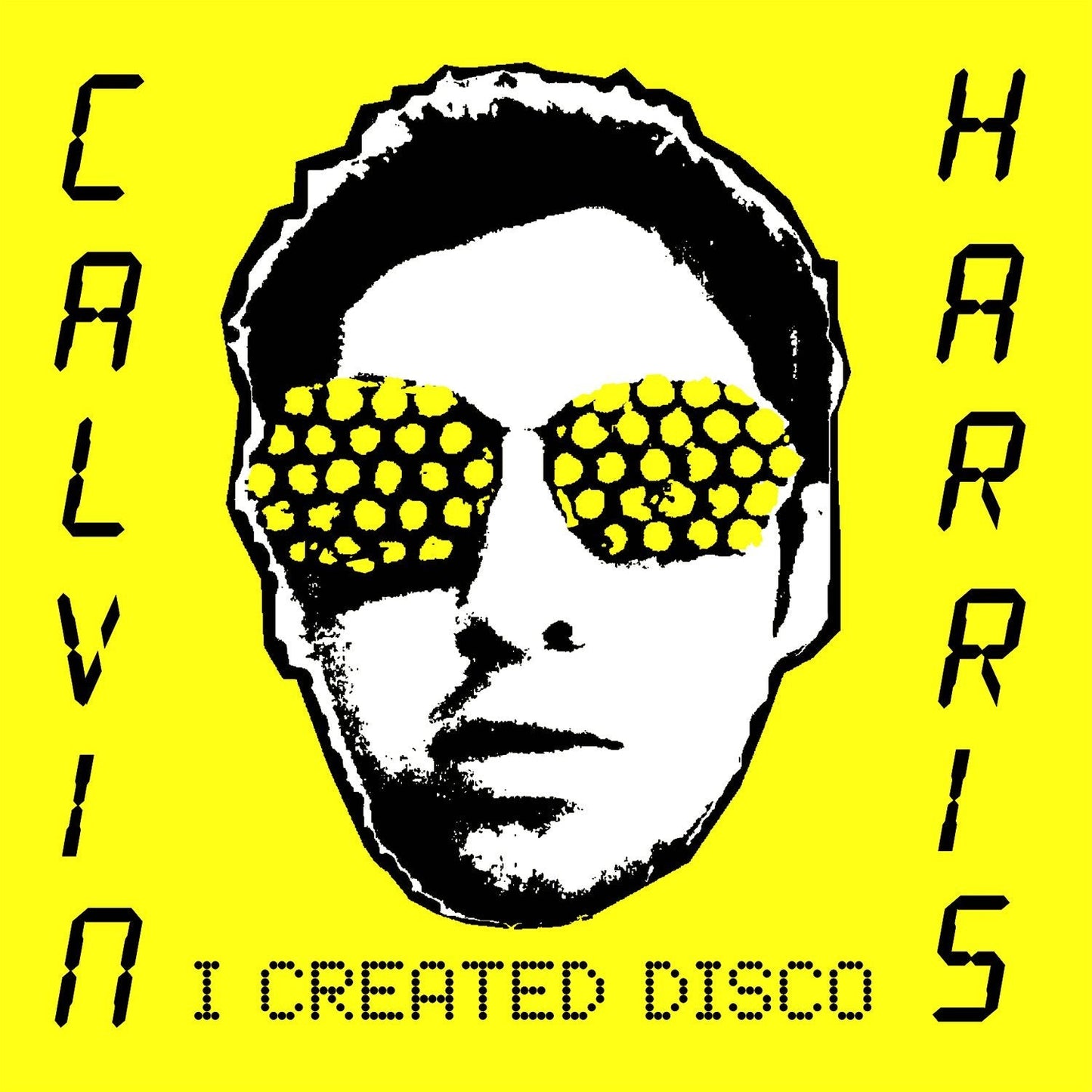 Calvin Harris I CREATED DISCO Album Poster