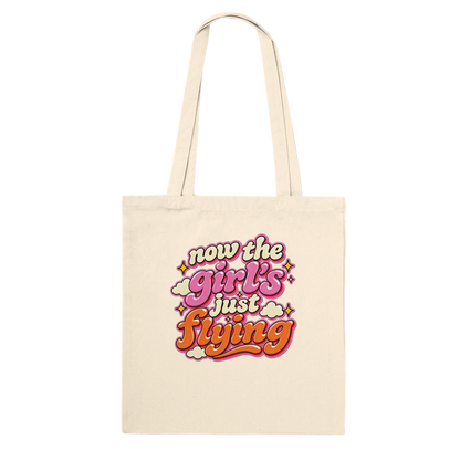 Girl's Just Flying Tote Bag