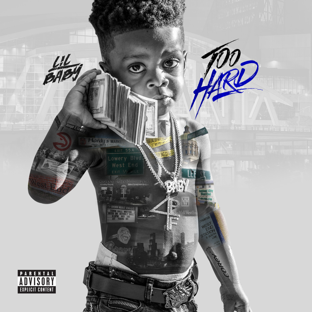 Lil Baby TOO HARD Album Poster
