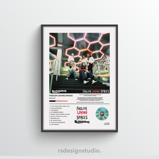 Blossoms Foolish Loving Spaces Album Poster - rsdesignstudio