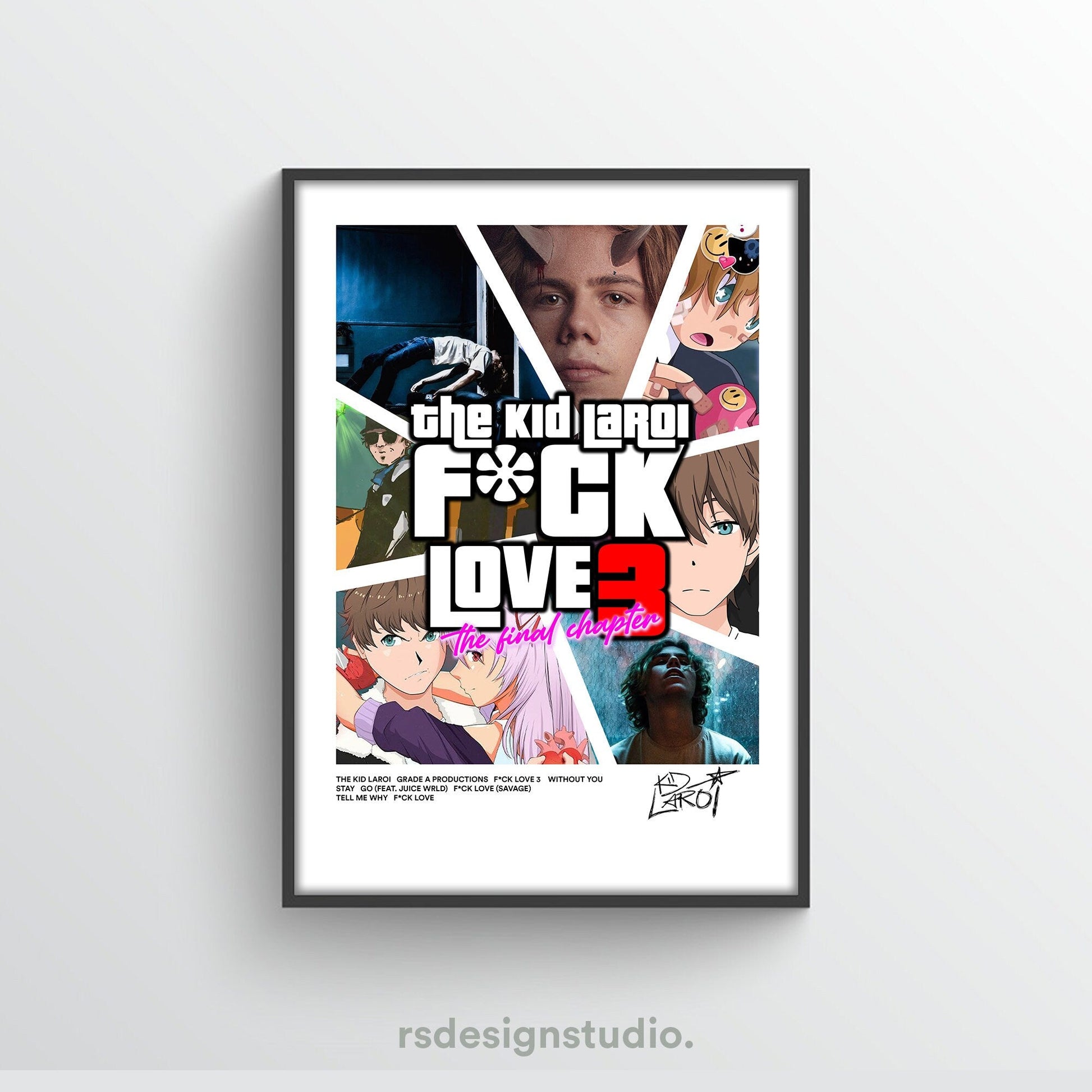 The Kid LAROI GTA F*CK Love 3 Poster - rsdesignstudio