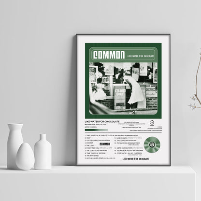 Common Like Water For Chocolate Album Poster - rsdesignstudio