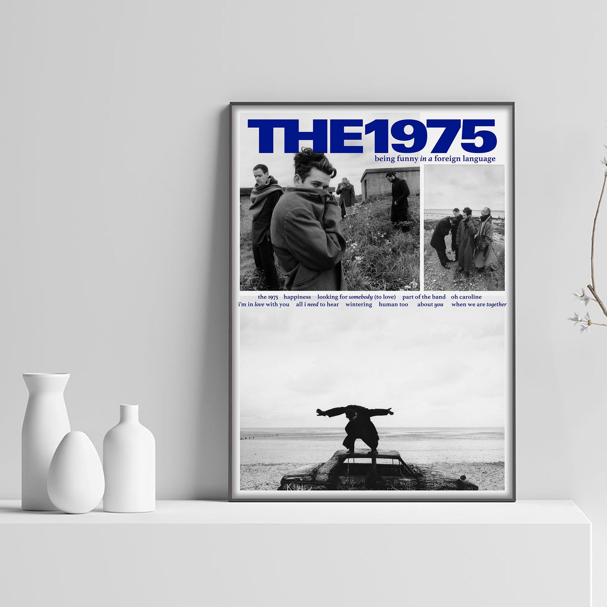 The 1975 Being Funny In A Foreign Language Tracklist Poster - rsdesignstudio