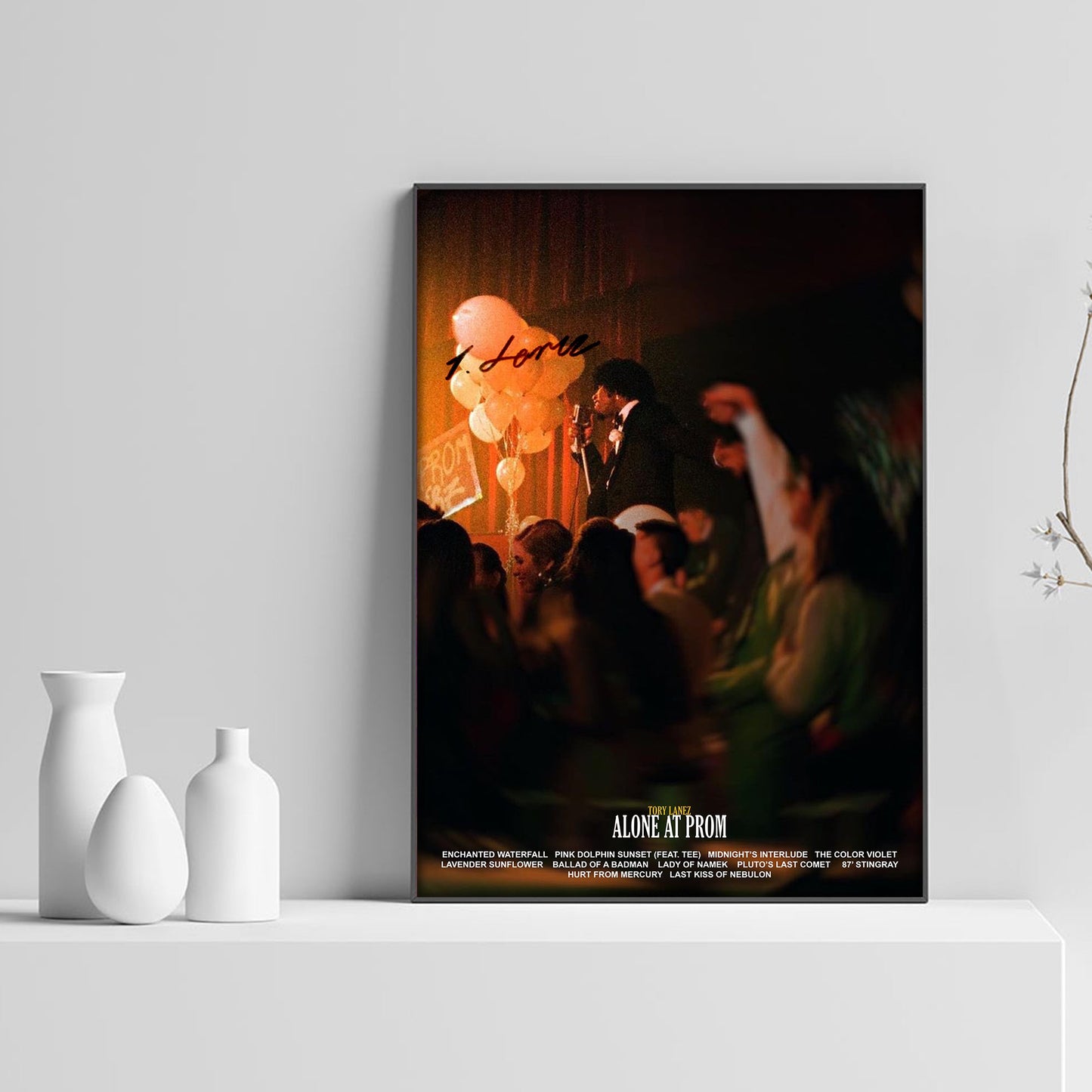 Tory Lanez Alone At Prom Tracklist Poster - rsdesignstudio