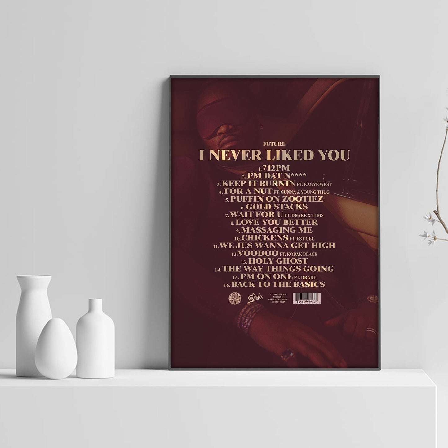 Future I NEVER LIKED YOU Tracklist Poster - rsdesignstudio