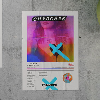 CHVRCHES LOVE IS DEAD Album Poster