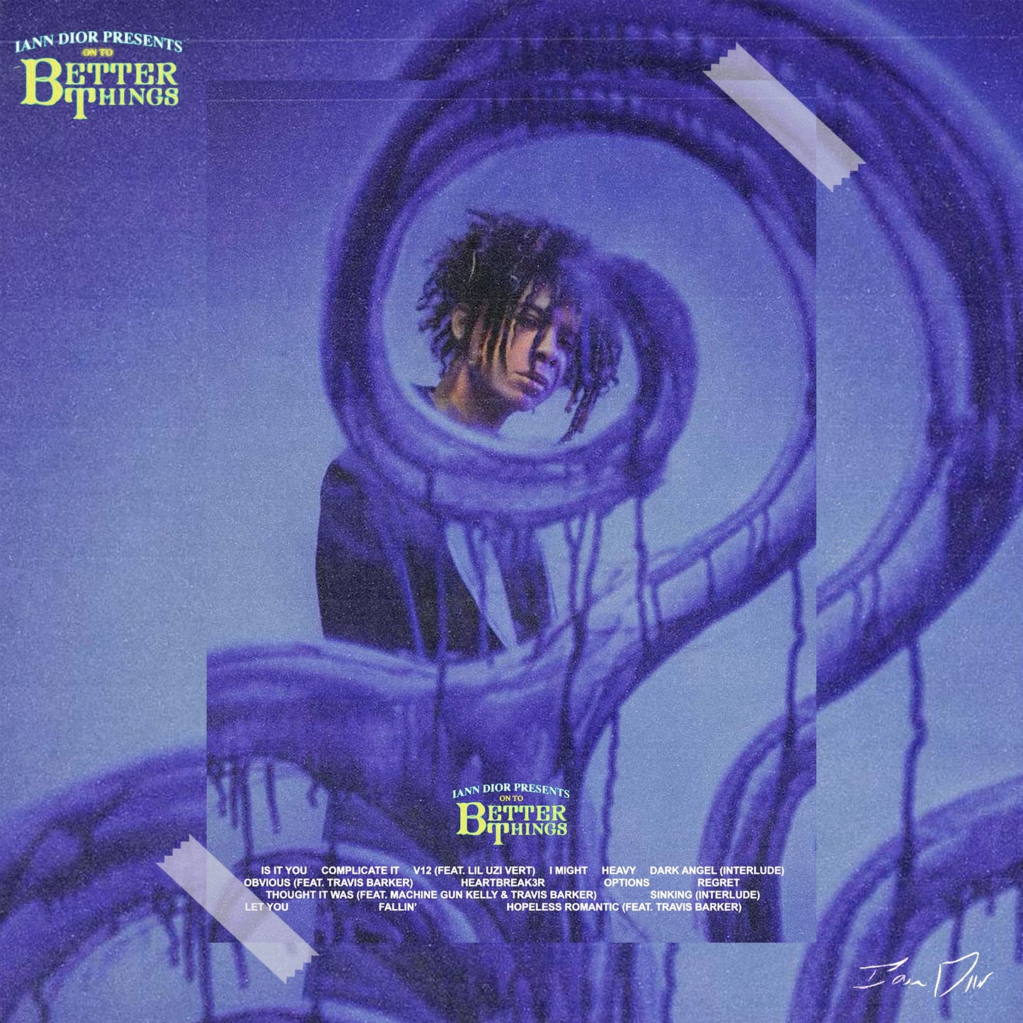 Iann Dior On To Better Things Album Tracklist Poster - rsdesignstudio